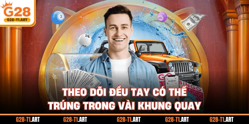 Theo Dõi Đều Tay Có Thể Trúng Trong Vài Khung Quay